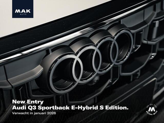 Audi Q3 Sportback E-Hybrid S Edition, pano, 20", LED-kopl., memory, 360 camera, keyless, ACC, privacy