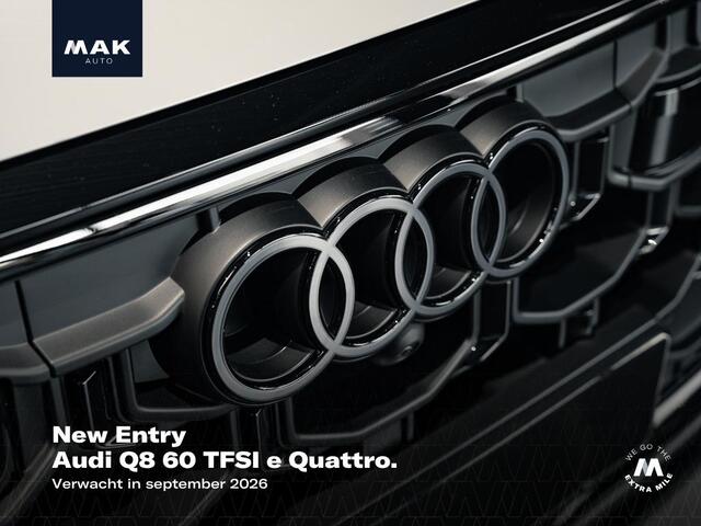 Audi Q8 60 TFSI e Quattro Pro Line S Competition , Audi Exclusive, pano, 4W-best, B&O, Luchtv., OLED, S sportstoelen, Laserlicht, 23"