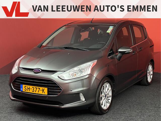 Ford B-MAX 1.0 EcoBoost Titanium | Achteruitrijcamera | Climate Control | Cruise control