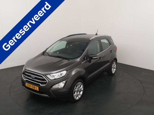Ford ECOSPORT EcoBoost Titanium | Trekhaak | Winter Pack | Camera | B&O | Half leer | 4 seiz. banden