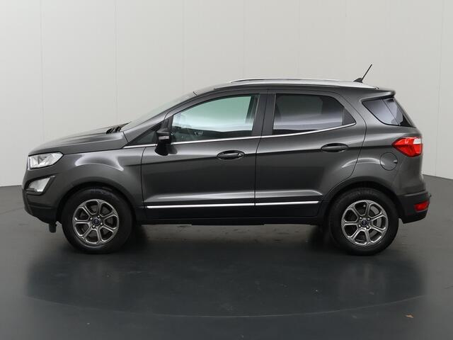 Ford ECOSPORT 1.0 EcoBoost Titanium | Trekhaak | Panoramadak | Winterpakket | Parkeercamera | Keyless Go | Bi-Xenon |
