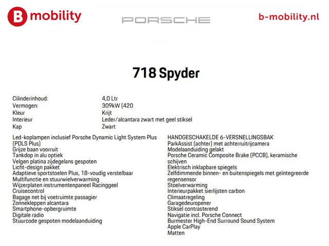 Porsche 718 Spyder 4.0 421PK Ceramic Sport Chrono Carbon Memory Burmester | Apple CarPlay | PDLS Plus | Adaptieve Sportstoelen | Keramische schijven (PCCB)