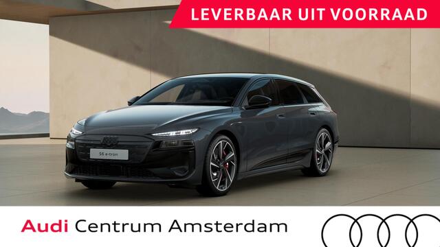 Audi A6 Avant e-tron S6 100 kWh panoramaglas dak, navigatiepakket, privacy glass, winetrpakket
