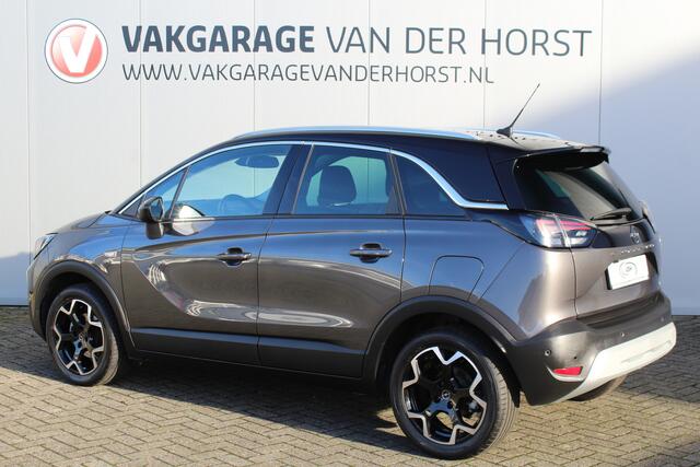 Opel Crossland 1.2-Turbo 110 pk Ultimate Mooie en luxe hoogzitter met weinig km's ! Volautm. airco dual, cruise control, camera, comfortstoelen, metallic lak, LM wielen, navigatie, telefoonvoorb., LED verlichting etc.